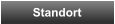 Standort