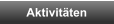 Aktivitäten